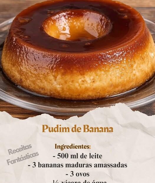 Pudim de Banana simples: eu sempre faço pra servir na sobremesa Pudim de Banana simples: eu sempre faço pra servir na sobremesa