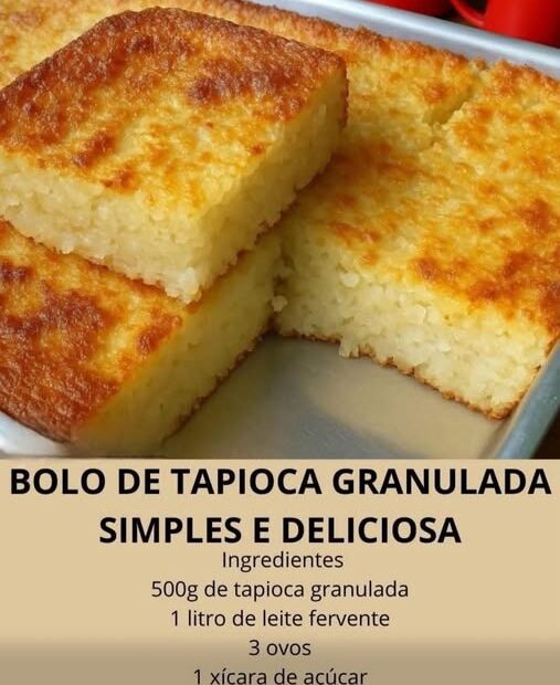 Bolo de Tapioca granulada fácil de fazer: ideal pra servir com o cafezinho