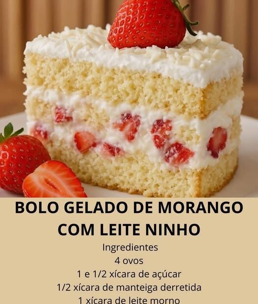 Bolo gelado de Morango com Leite ninho: saiba como fazer essa receita maravilhosa Bolo gelado de Morango com Leite ninho: saiba como fazer essa receita maravilhosa
