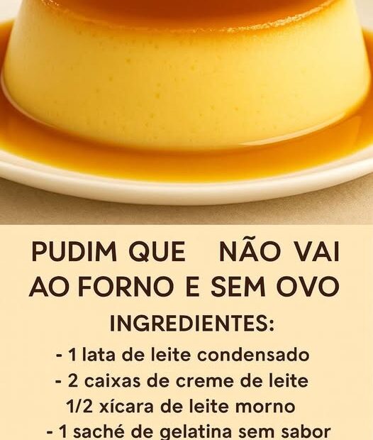 Pudim que não vai ao forno e sem ovo: é simples e delicioso, ideal pra servir na sobremesa