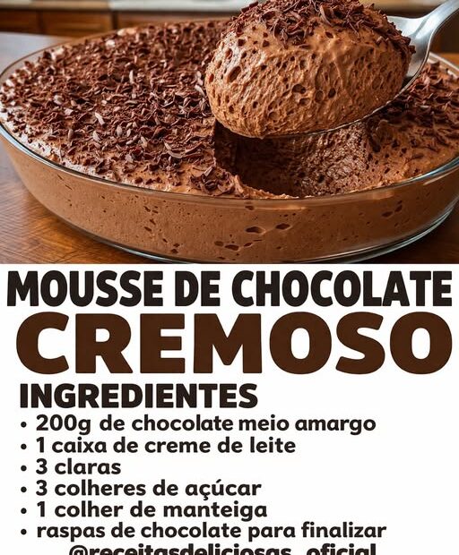 Mousse de Chocolate Cremoso, eu sempre faço para minha família