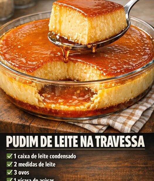 Pudim de Leite na Travessa, essa receita faz o maior sucesso aqui em casa