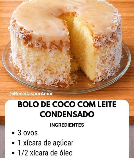 Bolo de Coco com Leite Condensado, fiz e todo mundo amou