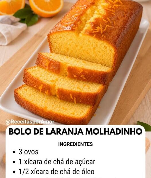 Bolo de Laranja Molhadinho