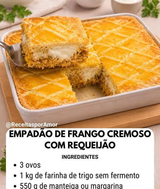 Empadão de Frango Cremoso com Requeijão