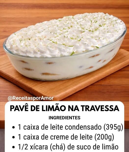 PAVÊ DE LIMÃO NA TRAVESSA (FÁCIL E REFRESCANTE)
