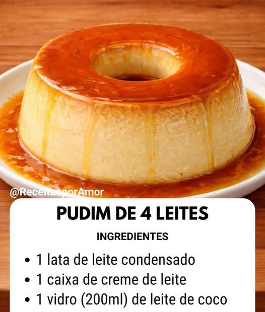 Pudim de 4 Leites Pudim de 4 Leites