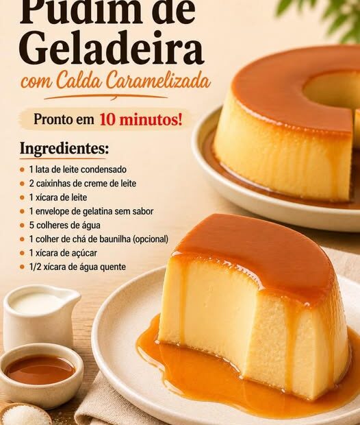 Pudim de Geladeira Cremoso