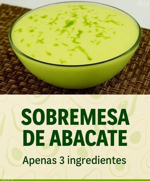 Sobremesa de Abacate