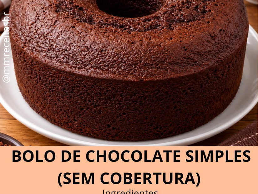 Bolo de chocolate simples e fofinho sem cobertura Bolo de chocolate simples e fofinho sem cobertura