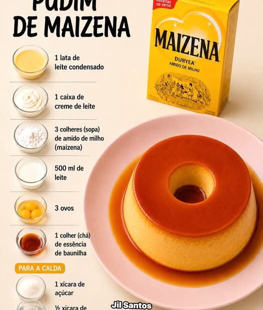 Pudim de Maizena com calda de caramelo: cremoso e lisinho Pudim de Maizena com calda de caramelo: cremoso e lisinho